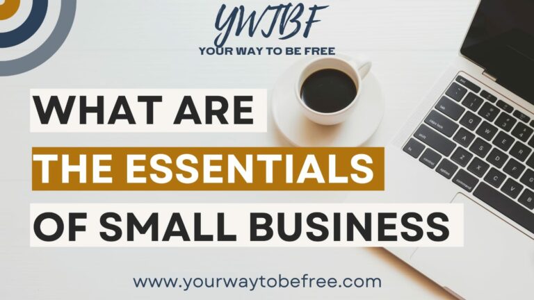 What Are The Essentials Of Small Business